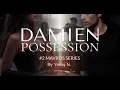 Teaser Wattpad Damien Possession by Yessy N