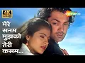 Download Lagu Mere Sanam Mujhko Teri Kasam (4K Song) | Bobby Deol, Kajol | Gupt (1997) | Udit Narayan, Sadhana S