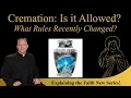 Cremation Is It Allowed Explaining the Faith Chris Alar
