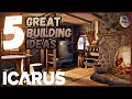 5 Clever Building Ideas in ICARUS
