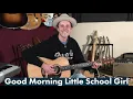 How To Play Good Morning Little School Girl | Muddy Waters Guitar Lesson + Tutorial