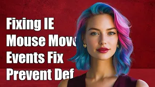 Fixing evt preventDefault Issues in IE and Edge for Mouse Move Events