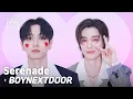 Download Lagu ✧비주얼캠✧ BOYNEXTDOOR (보이넥스트도어) - Serenade | VISUAL CAM 4K