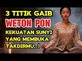 Lagu 3 Titik Gaib Weton Pon: Kekuatan Sunyi yang Membuka Jalan Takdirmu