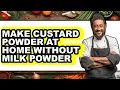 How to Make Custard Powder at Home Without Milk Powder Updated