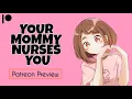 Your Mommy Nurses You Patreon
