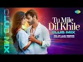 Download Lagu Tu Mile Dil Khile - Club Mix | Stebin Ben | Asees Kaur | Larissa B | Dj Lijo Remix