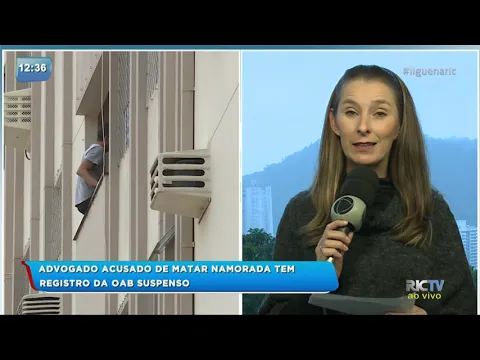 Advogado acusado de matar namorada em BC tem registro da OAB suspenso