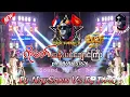 Download Lagu 2026 Dj NaySann VS Dj Dpk family (KO ZAW) Sounds Box 🤟🤟🤟🤟🥰