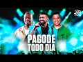 Download Lagu Pagode Todo Dia | Mix Com os Melhores Pagodes de 2024