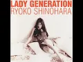 恋しさと せつなさと 心強さと - Itoshisato Setsunasato Kokorozuyosato - Ryoko Shinohara