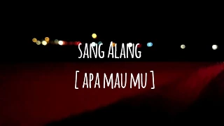 sang alang apa mau mu lagu syahdu romantis era 90an 