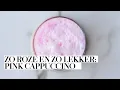 Download Lagu Zo roze en zo lekker: pink cappuccino | AMAYZINE.COM