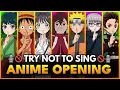 Download Lagu TRY NOT TO SING OR DANCE 🚫🎤 ANIME SONGS EDITION