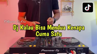 dj kalau bisa mendua kenapa cuma satu viral full bass 2024