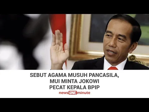 Sebut Agama Musuh Pancasila, MUI Minta Jokowi Pecat Kepala BPIP