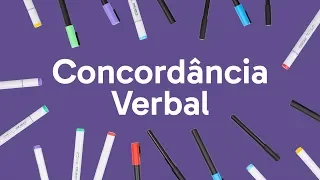 CONCORDÂNCIA VERBAL | QUER QUE DESENHE | DESCOMPLICA