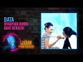 Download Lagu DATA - Nyanyian Rindu Buat Kekasih (Official Karaoke Video)