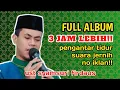 Download Lagu FULL ALBUM SUARA JERNIH!!! MP3 TILAWAH ALQURAN USTADZ SYAMSURI FIRDAUS