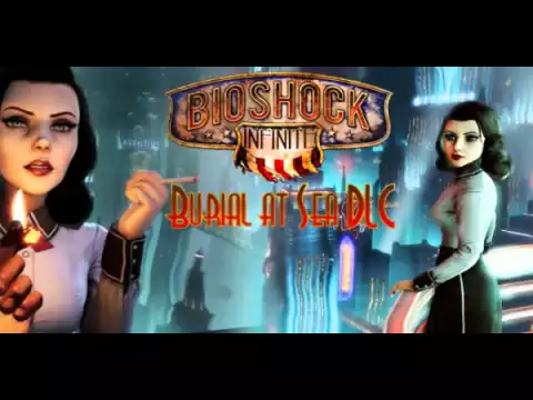 Download MP3 Bioshock Infinite Burial at Sea Episode Two PC