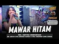 Lagu CANTIKA NUSWANTORO ADELLA - MAWAR HITAM || OM. ADELLA LIVE JAMDA 2 YRKI PENGPROV JAWA TENGAH