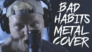 Download Ed Sheeran - Bad Habits (Metal Cover) by Micah Ariss and Dan Derson MP3