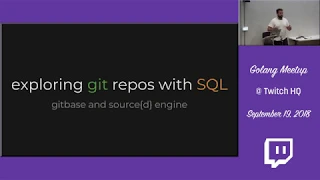 gitbase exploring git Repositories with SQL