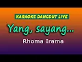 Download Lagu YANG SAYANG  KARAOKE  - RHOMA IRAMA