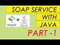 Soap service call in Java - Part 1