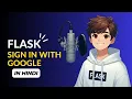 Sign in with Google in Flask using OAuth Complete Google Login Tutorial in Hindi OAuth Setup