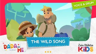 Download Dada and Me | The Wild Song | Zain Bhikha feat. Zain Bhikha Kids MP3