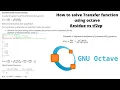 Transfer Function - Process Control Example 2 using Octave z p k tf2zp