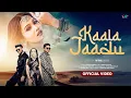 Download Lagu Kaala Jaadu Official Video | Aniket Kumar, Diksha Singh | Musical Sajid | T3 Melody