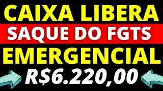 SAQUE EMERGENCIAL DO FGTS SERÁ LIBERADO PELA CAIXA! VALOR DE ATÉ R$6.220,00 / VEJA QUEM TERÁ DIREITO