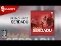 Pribadi Hafiz - Serdadu (Karaoke Video)