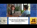 Top 10 JavaScript Interview Questions Answers part-2 Mock Interview for MNCs