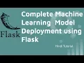 Complete Machine Learning Model Deployment on Web using Flask ML Project Hindi