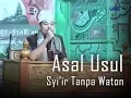 Download Lagu Asal Usul Syiir tanpa Waton Gusdur KH.Mohammad Nizam As-Shofa
