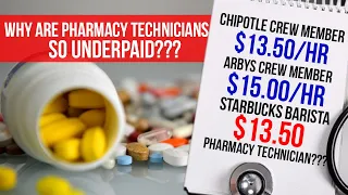 Why Are Pharmacy Technicians So UNDERPAID