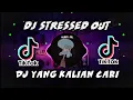 Download Lagu DJ STRESSED OUT REMIX FULL BASS🎵 DJ VIRAL TIK TOK TERBRU 2022🎶
