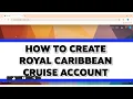 How To Create Royal Caribbean Cruise Account 2024 Up For Royal Caribbean
