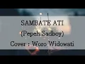 Download Lagu SAMBATE ATI Cover by WORO WIDOWATI [LIRIK]