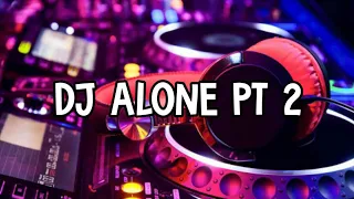 Download Dj alone pt2 remix full bass MP3