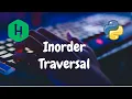 124 - Tree Inorder Traversal Trees Hackerrank Solution Python