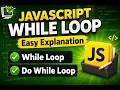 Learn JavaScript While Loop Do While Loop with Examples Beginners to Advanced