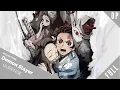 Download Lagu 「English Dub」Demon Slayer OPENING FULL VER. \