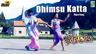 dhimsu katta 4k video song thirumalai vijay jyothika vidyasagar raghuvaran