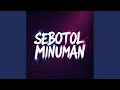 Download Lagu Sebotol Minuman