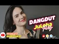 Download Lagu JULEHA - LAGU JOGET DANGDUT PARTY 2025🌴REMIX TERBARU🌴