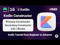 Constructors in Kotlin Primary Secondary Constructors Kotlin Constructor Kotlin Tutorial